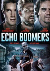 Echo Boomers (2020) скачать торрент