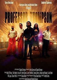 Профессор Томпсон (2018) скачать торрент