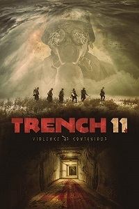 Траншея 11 (2017) скачать торрент